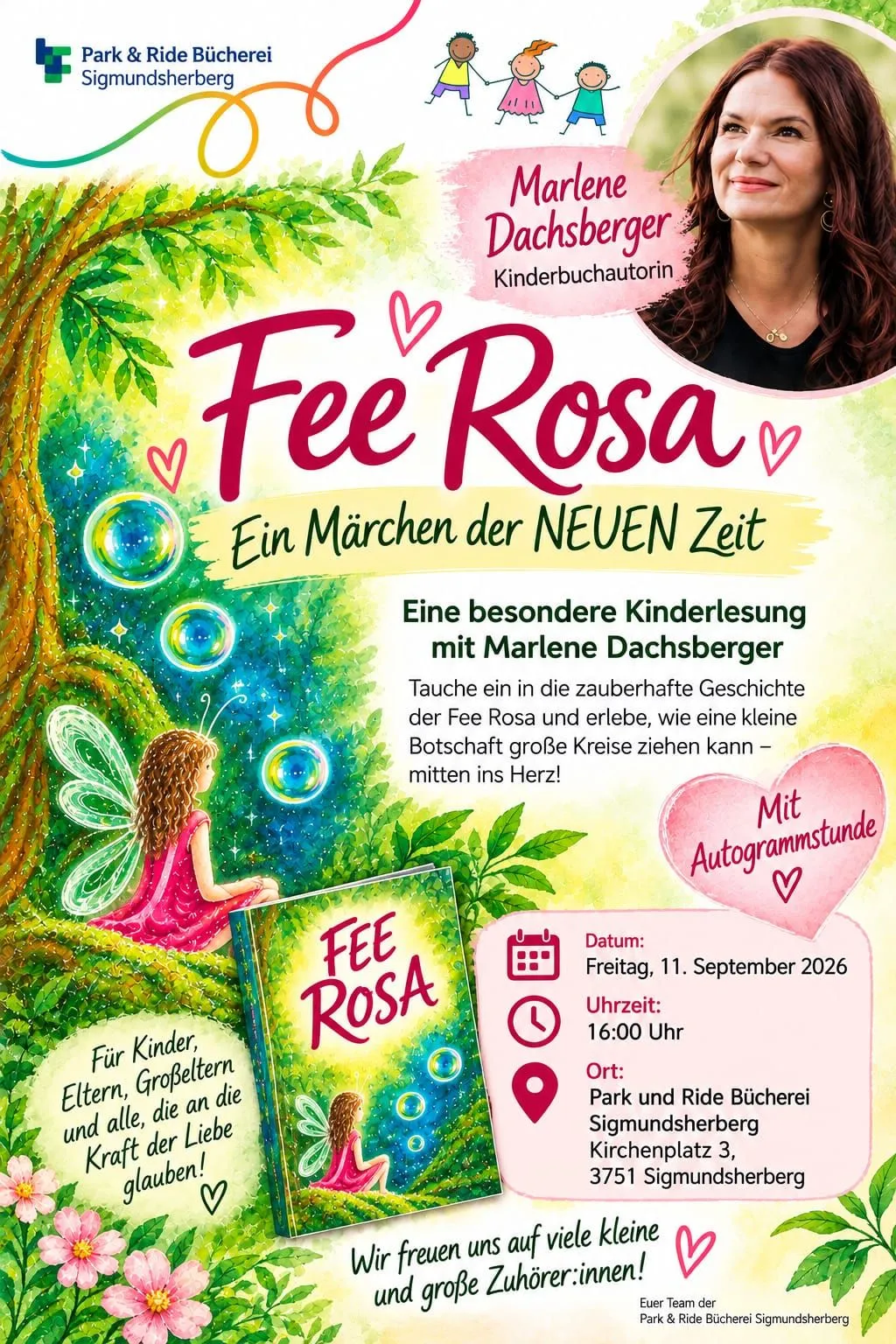 Plakat für eine Kinderlesung mit 'Fee Rosa', einer Illustration einer Fee, eines Baumes und einer Frau. Die Veranstaltung ist für Freitag, 11. September 2026, um 16:00 Uhr im Park und Ride Bücherei geplant.