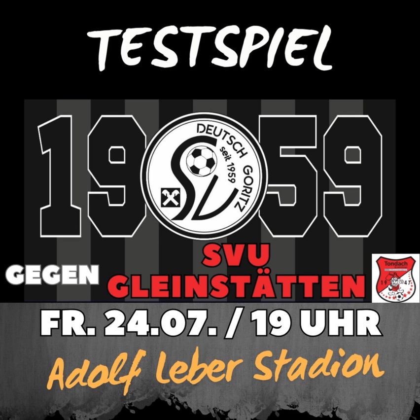 Plakat für ein Fußballspiel zwischen SV 1909 Gorlitz und Gleinstatten am 24. Juli um 19 Uhr im Adolf Leber Stadion.