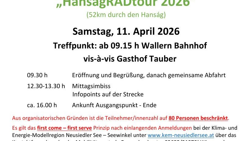 Plakat für HansagRADtour 2026. Datum: Samstag, 11. April 2026. Treffpunkt: Wallen Bahnhof um 09:15 Uhr. Begrenzt auf 80 Teilnehmer. Weitere Informationen unter www.kem-neusiedlersee.at.