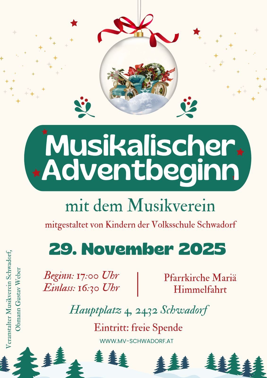 Eine Anzeige für die musikalische Adventfeier des Musikvereins, präsentiert von den Kindern der Volksschule Schwadorf, am 29. November 2025. Beginn um 17:00 Uhr, Ende um 16:30 Uhr, in der Pfarrkirche Maria Himmelfahrt, Hauptplatz 4, 2432 Schwadorf.