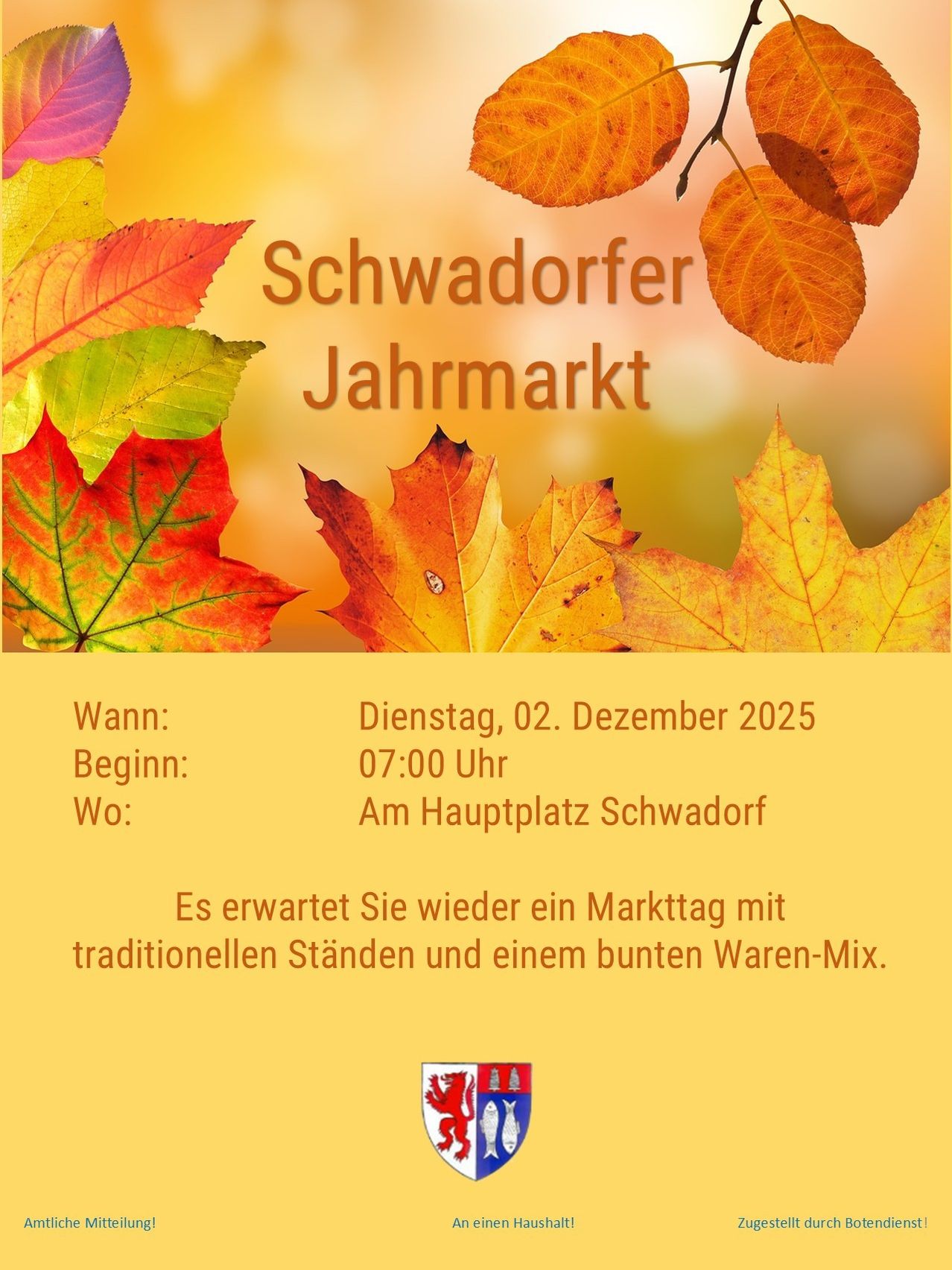 Ein Plakat für den Schwadorfer Jahrmarkt in Schwadorf, geplant für den 02. Dezember 2025 um 07:00 Uhr. Es verspricht einen Markttag mit traditionellen Ständen und einem bunten Warenmix.