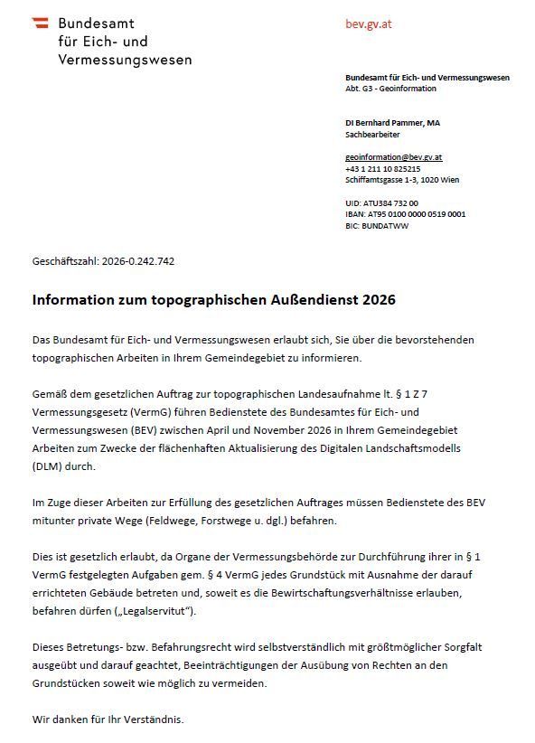 Das Bundesamt für Eich- und Vermessungswesen informiert über bevorstehende topografische Arbeiten im Jahr 2026. Von April bis November führt BEV flächendeckende topografische Arbeiten zur Aktualisierung des Digitalen Landschaftsmodells (DLM) durch.