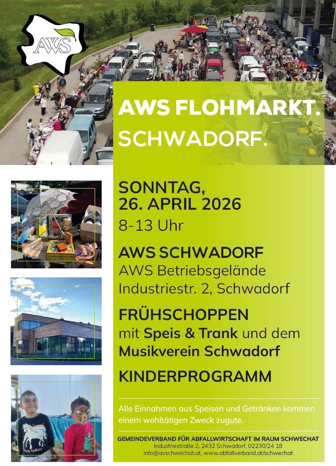 Plakat für AWS Flohmarkt in Schwadorf am 26. April 2026, von 8-13 Uhr. Beinhaltet frühes Shoppen, Essen und Getränke sowie ein Kinderprogramm.