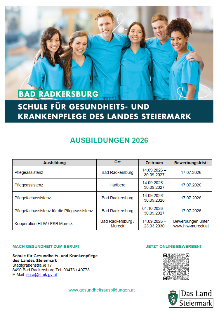 Ein Werbeplakat für die Schule für Gesundheits- und Krankenpflege in der Steiermark, Österreich. Es listet bevorstehende Ausbildungsprogramme für 2026 auf, einschließlich Rollen wie Pflegeassistenten, Pflegeassistenzlehrlinge und eine Kooperation mit HLW/FSB Mureck. Bewerbungsfrist ist der 17.07.2026.