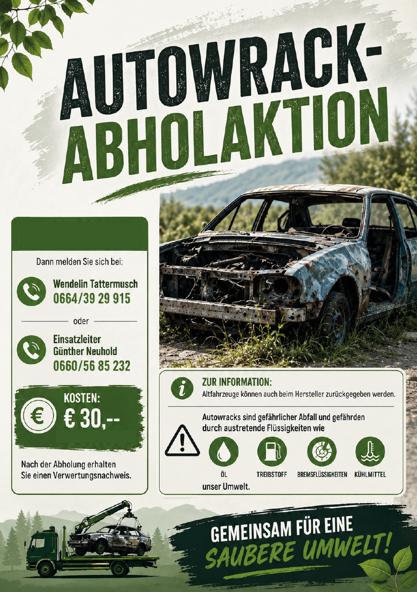 Eine Werbung für Autoentsorgung mit Kontaktdaten, einem Preis von 30 Euro und einer Warnung vor gefährlichen Flüssigkeiten. Das Bild zeigt ein zerschossenes Auto.
