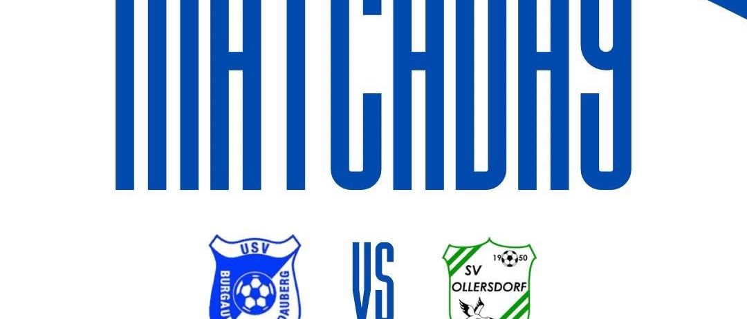 Plakat für den Fußball-Matchday der 2. Klasse Süd B. Die Teams USV Burgauberg und SV Ollersdorf treffen am Sonntag, 15. März 2026 aufeinander. Spiele um 13:30 Uhr und 15:30 Uhr auf dem Sportplatz Burgauberg.