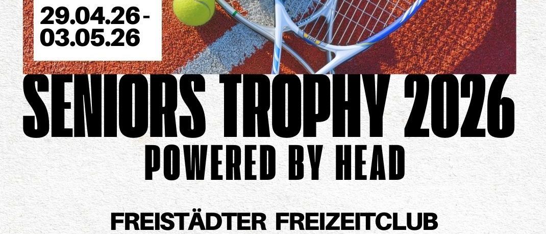 Plakat für den Senioren-Trophy 2026. Termine: 29.04.26 bis 03.05.26. Anmeldeschluss: 24.04.26. Teilnahmegebühr: 35€ Einzel, 15€ Doppel pro Person. Veranstalter: Edmund Glasner. Kategorien: Herren 35, 45, 55, 60, 65 und Herren 35, 45, 55, 65, 70 Doppel. QR-Code zum Scannen.
