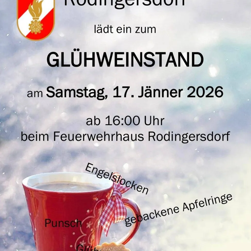 Plakat für Rodingersdor's Glühweinstand-Veranstaltung am 17. Januar 2026. Beginn um 16:00 Uhr beim Feuerwehrhaus. Mit einem roten Becher mit Schleife und Keksen.