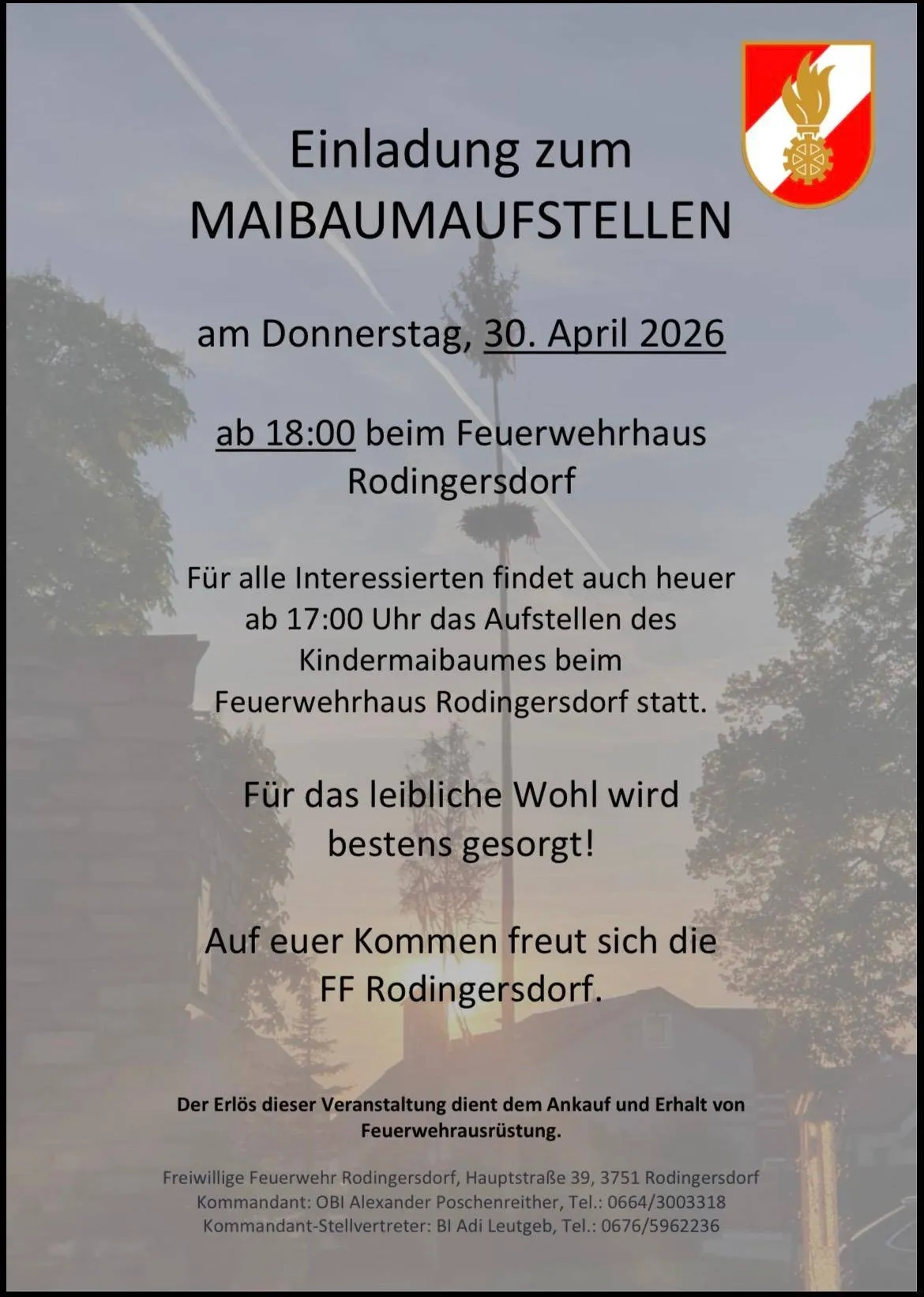 Ein Flyer über Maibaumaufstellen am 30. April 2026, Beginn um 18:00 Uhr beim Feuerwehrhaus Rodingersdorf. Das Aufstellen des Kindermaibaums findet um 17:00 Uhr statt. Die FF Rodingersdorf freut sich auf Ihren Besuch. Der Erlös dieser Veranstaltung dient dem Kauf und der Instandhaltung der Feuerwehr Rodingersdorf.