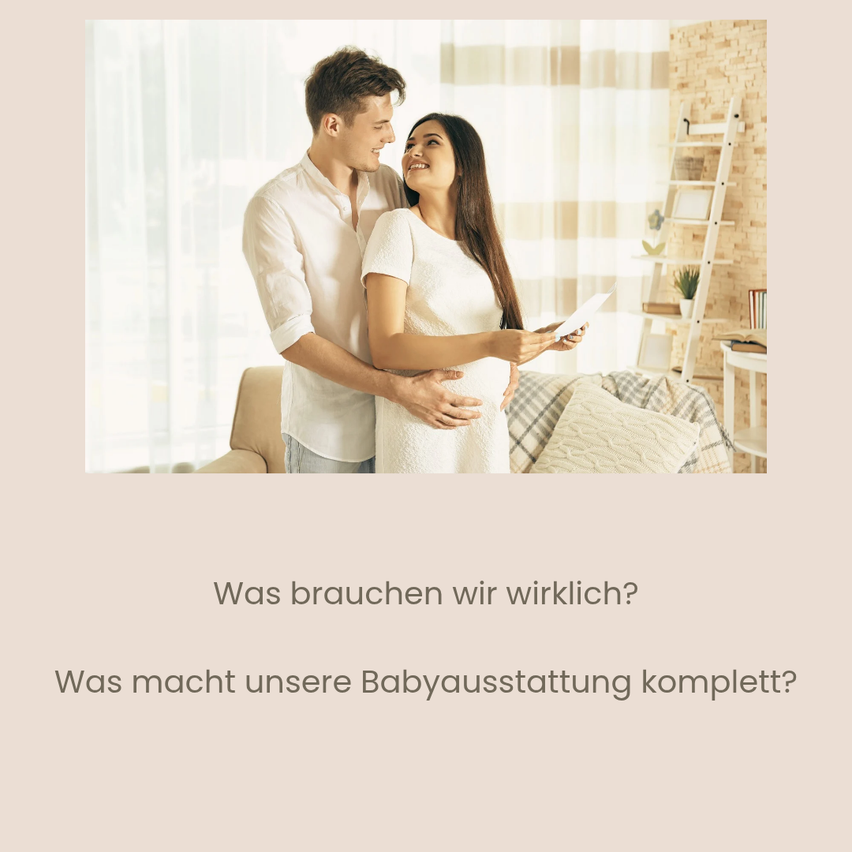 Ein Paar schaut auf ein Dokument, während die Frau schwanger ist. Sie sind in einem gemütlichen Zimmer mit einer Leiter und Regalen. Der Text lautet: 'Was brauchen wir wirklich? Was macht unsere Babyausstattung komplett?'