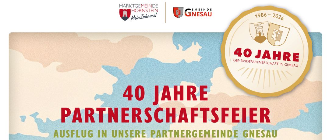 Poster for 40th anniversary partnership celebration. Dates: June 19-21, 2026. Events include a departure at 2 PM, a feast and mass at 10:30 AM, a concert with the Tamburizza Hornstein, and a Sunday arrival at 10 AM. Consumption is self-provided.