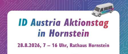 Poster for ID Austria Aktionstag in Hornstein on 28.8.2026 from 7 to 16 PM at Rathaus Hornstein. It features a man, a van, and a chip icon.