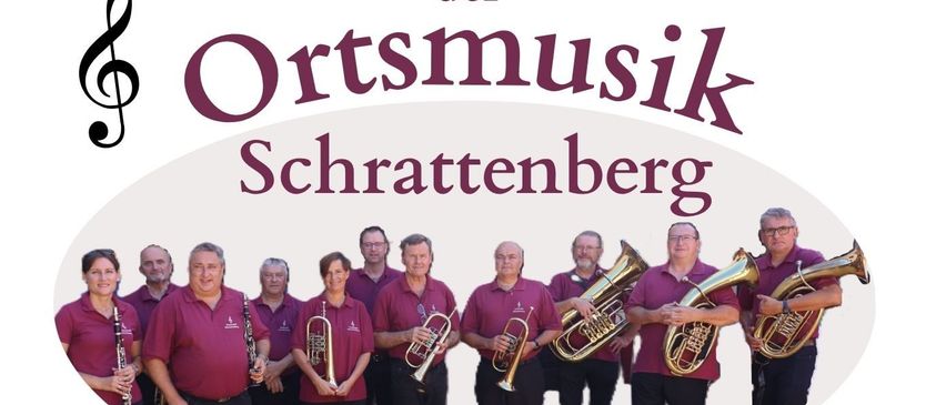 Plakat für die Ortsmusik Schrattenberg. Gruppenfoto von Musikern mit Instrumenten, mit Veranstaltungsdetails einschließlich Datum, Uhrzeit und Ort.