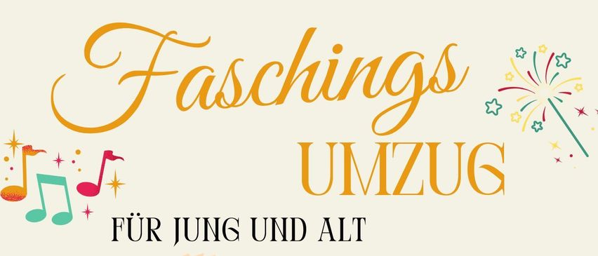 Ein farbenfrohes Plakat für eine Karnevalsveranstaltung in Schrattenberg. Es enthält eine Maske, Musiknoten und Sterne. Veranstaltungsdetails umfassen Datum, Uhrzeit und Treffpunkt.