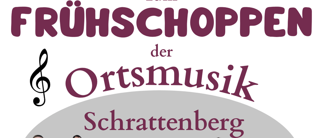 Plakat für ein Musikevent mit der lokalen Musikgruppe 'Ortsmusik Schrattenberg'. Die Gruppe ist in burgunderroten Shirts abgebildet und hält verschiedene Blechblasinstrumente. Das Event findet am Sonntag, 9. August 2026, von 11:30 Uhr bis 14:00 Uhr im Gasthof 'der Zesch' statt. Der Eintritt ist frei.