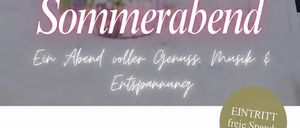 Ein Werbeplakat für Marienkroner Sommerabend mit Blumenarrangement, Weinglas und Text auf Deutsch. Die Veranstaltung verspricht einen Abend voller Genuss, Musik und Entspannung.