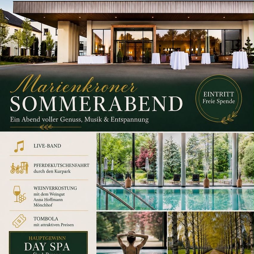 Ein Werbeposter für Marienkroner Sommerabend mit einem Resort, einem Pool, einem Spa und Live-Musik. Das Poster hebt eine Live-Band, Pferdekutschenfahrten, Weinverkostung und eine Tombola mit attraktiven Preisen hervor. Der Hauptpreis ist ein Tagesspa.