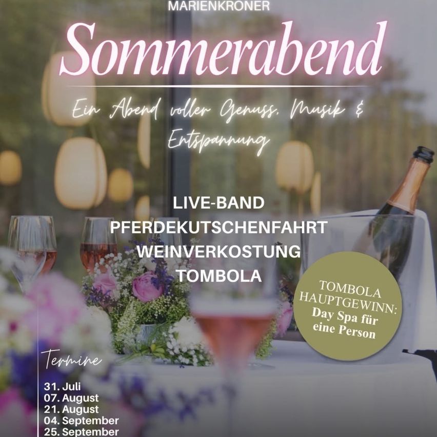 Ein Plakat für 'Sommerabend' mit einer Weinflasche, Weinläsern und einer Blumenarrangement. Das Event verspricht einen entspannten Abend mit Musik, Weinverkostung und einer Tombola. Termine sind der 31. Juli, 7. August, 21. September und 25. September.