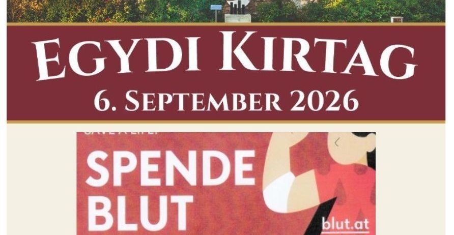 Ein Plakat für die Egydi Kirtag-Veranstaltung am 6. September 2026 mit einer Kirche und einer Blutspendekampagne.