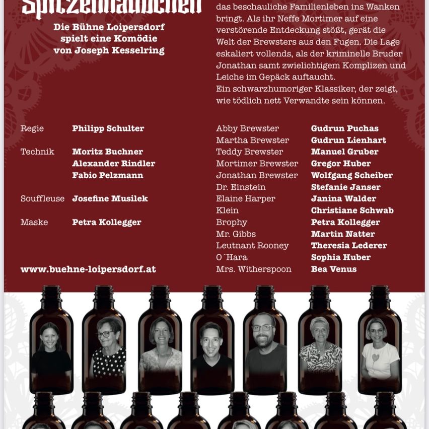 Die Bühne Loipersdorf zeigt eine Komödie von Joseph Kesselring. Eine komödiantische Truppe, einschließlich Philipp Schuller, präsentiert ein Familienleben.