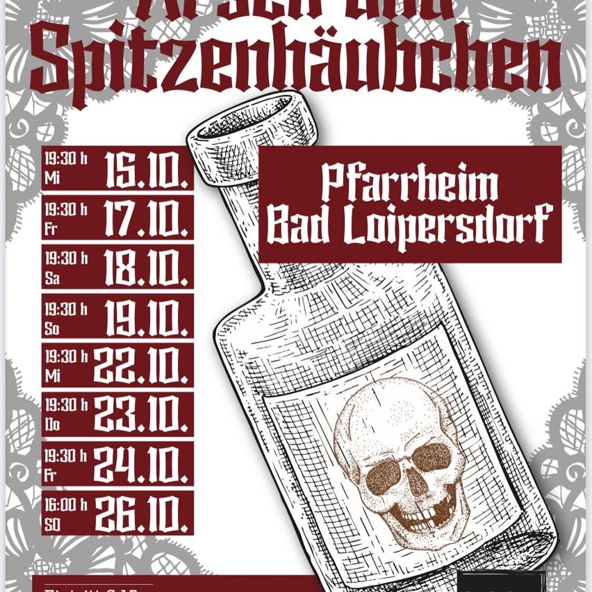 Plakat für eine Veranstaltung im Pfarrheim in Bad Loipersdorf, mit einer Flasche und einem Schädel sowie Datum und Uhrzeit der Veranstaltung.
