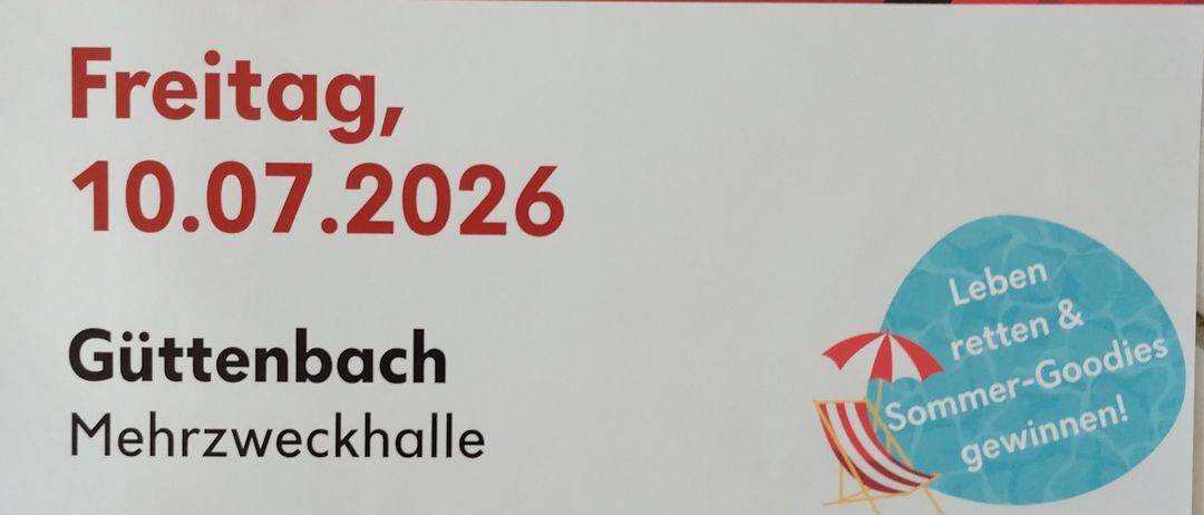 Ein Poster für eine Blutspende-Veranstaltung in Guttenbach am 10.07.2026 von 16:30 bis 20:00 Uhr. Es enthält einen QR-Code und Informationen zur Zeitersparnis.
