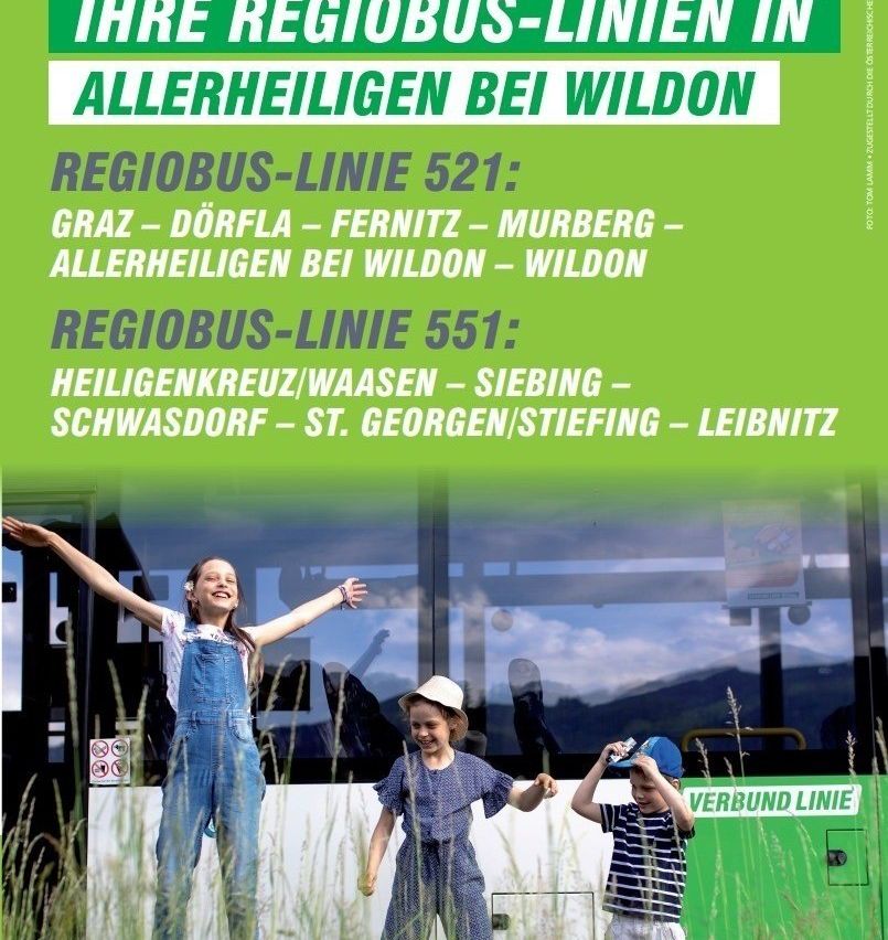 Eine Werbung für Regionalbus-Linien in Allerheiligen bei Wildon. Es zeigt einen Bus mit Kindern und hebt zwei Bus-Linien, 521 und 551, mit verschiedenen Haltestellen hervor.
