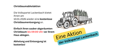 Ein Plakat bewirbt einen kostenlosen Weihnachtsbaum-Abholservice der Volkspartei Lackenbach am 10.01.2026. Es weist die Bewohner an, ihre sauberen, entzweigezweigten Weihnachtsbäume vor 9:00 Uhr vor ihren Häusern abzustellen. Die Abholung und Entsorgung ist kostenfrei.