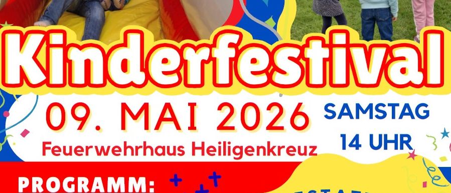 Ein buntes Plakat für ein Kinderfest am 9. Mai 2026 um 14 Uhr. Aktivitäten beinhalten Essen, Trinken und Spielen. Es gibt Bilder von spielenden Kindern und einem erwachsenen Clown.