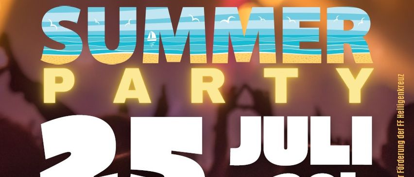 Sommerparty am 25. Juli. Eintritt bis 21 Uhr, Frühbucherpreis 8€. Happy Hour von 21-22 Uhr. Ort: Sportplatz.