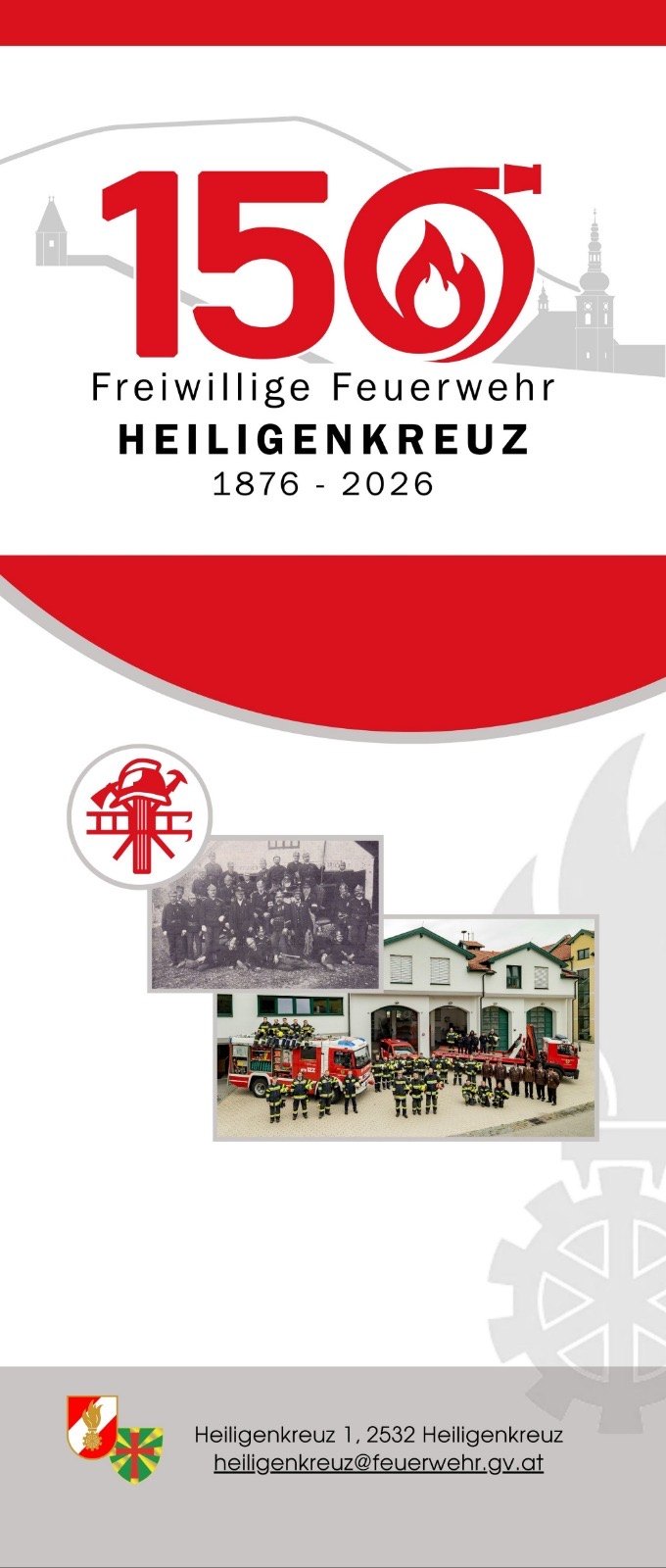 Das Bild zeigt das Logo von Heiligenkreuz von 1876 bis 2026. Darunter ist ein Gruppenfoto von Feuerwehrleuten in alten Uniformen. Es gibt auch Bilder von modernen Feuerwehrwagen und einer Feuerwache.