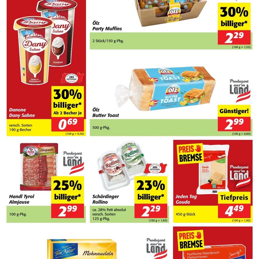 Promotions for various food products. Discounts include 30% off for Dany cream, 299 for Olz butter toast, 299 for Hant Tyrol almjasue, and 449 for Gouda cheese. Each product offers a specific discount per unit.