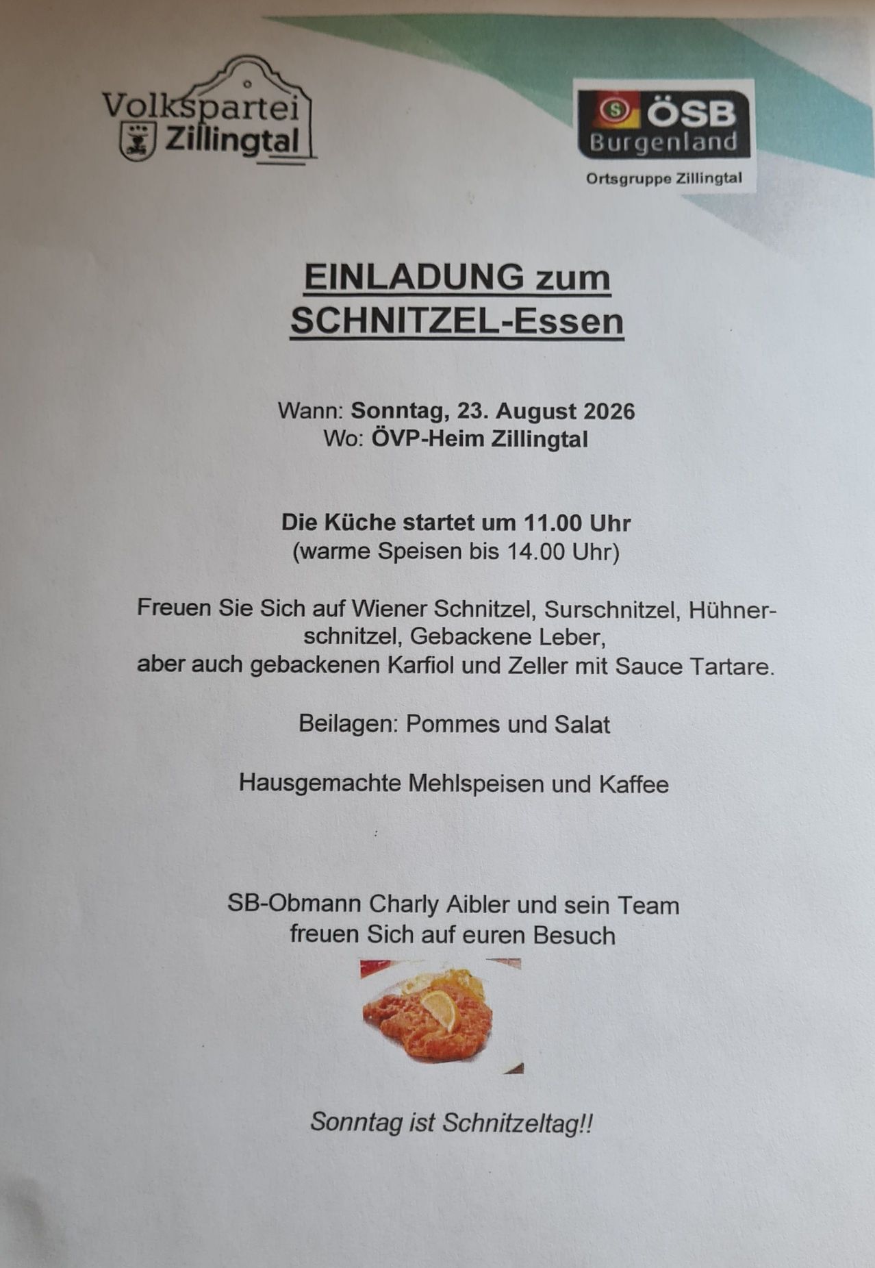 An invitation to a Schnitzel-Essen event on Sunday, August 23, 2026, at the OVP-Heim Zillingtal. The kitchen opens at 11:00 AM, serving warm meals until 2:00 PM. Guests can enjoy various schnitzels, including Wiener, Surschnitzel, and chicken schnitzel, along with baked liver, kohlrabi, and Zeller with tartar sauce. Side dishes include pommes and salad. Homemade side dishes and coffee are also available. Hosted by SB-Obmann Charly Aibler and his team.