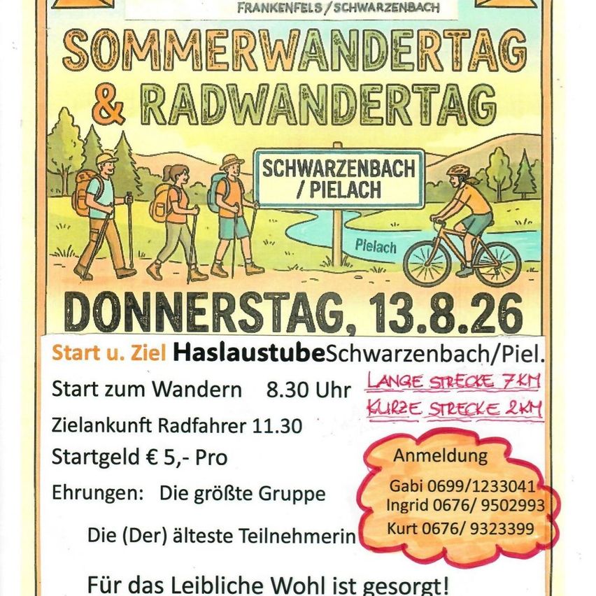Plakat für einen Sommer- und Radwandertag in Schwarzenbach/Piel. Es zeigt Illustrationen von Wanderern und einem Radfahrer, ein Schild für Schwarzenbach/Piel und Details zum Veranstaltungsdatum, Startzeit und Anmeldeinformationen.