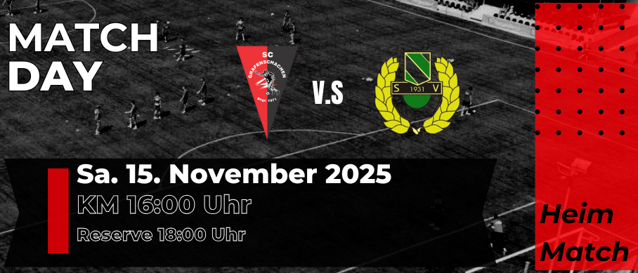 Ein Schwarz-Weiß-Foto zeigt ein Fußballfeld. Der Text 'WATCH' und 'V.S' ist links. Rechts befindet sich ein Logo. Das Datum und die Uhrzeit 'Sa. 15. November 2025 KM 16:00 Uhr' sind angezeigt.