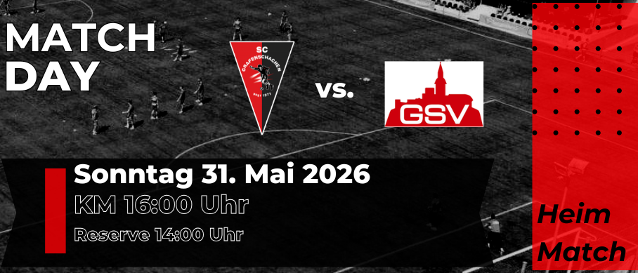 Ein Schwarz-Weiß-Foto eines Fußballfeldes mit Teamlogo und GSV-Logo. Das Spiel findet am Sonntag, 31. Mai 2026, um 16:00 Uhr statt. Reservespiel um 14:00 Uhr.