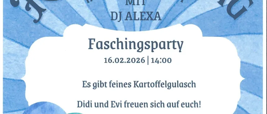 Plakat für Rosenmontag in der Waldrast mit DJ Alexa, eine Faschingsparty am 16.02.2026 um 14:00, mit Kartoffelsuppe und einem farbenfrohen Ballonhintergrund.