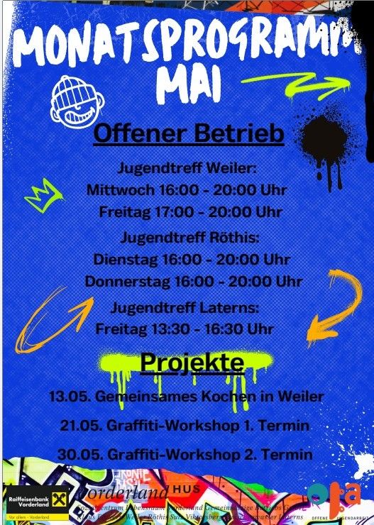 Plakat für das Monatsprogramm für Mai. Offener Betrieb bei Jugendtreff Weiler, Röthis und Laterns. Veranstaltungen umfassen gemeinsames Kochen in Weiler und zwei Graffiti-Workshops.
