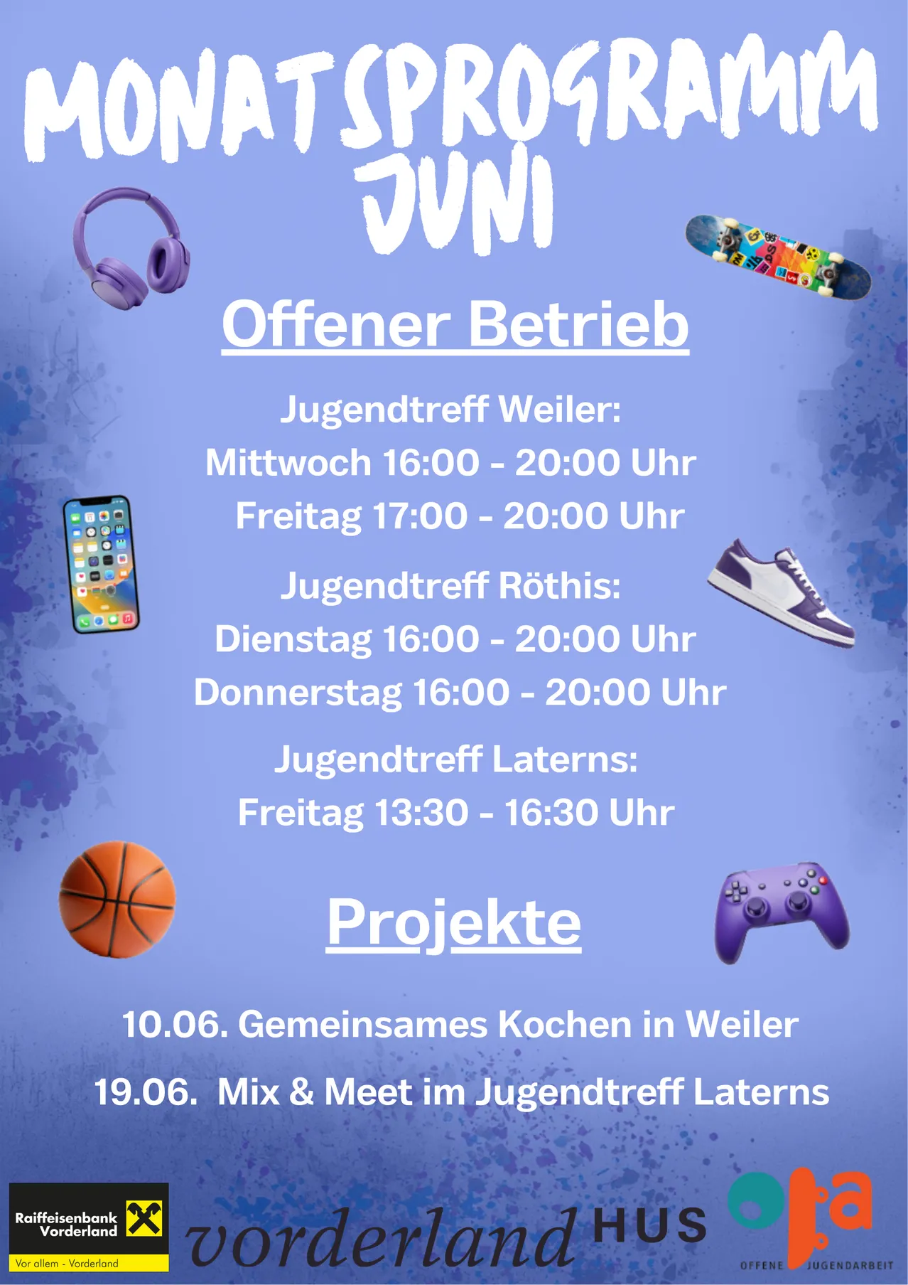 Plakat für den offenen Betrieb von Jugendtreffs in Weiler, Röthis und Laterns. Öffnungszeiten für jeden Standort aufgeführt. Projekte beinhalten Kochen und Mix & Meet Events.