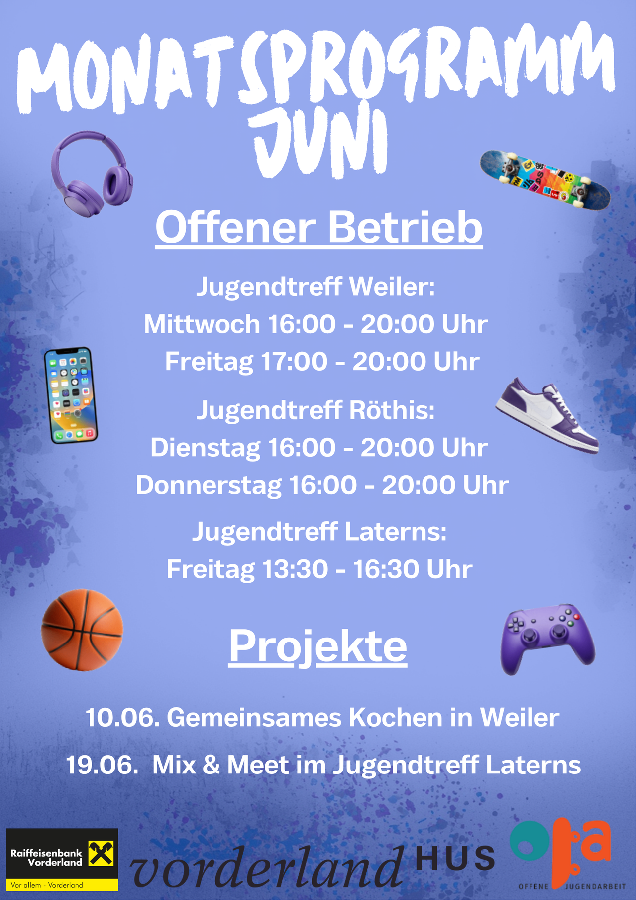 Plakat für den offenen Betrieb von Jugendtreffs in Weiler, Röthis und Laterns. Öffnungszeiten für jeden Standort aufgeführt. Projekte beinhalten Kochen und Mix & Meet Events.