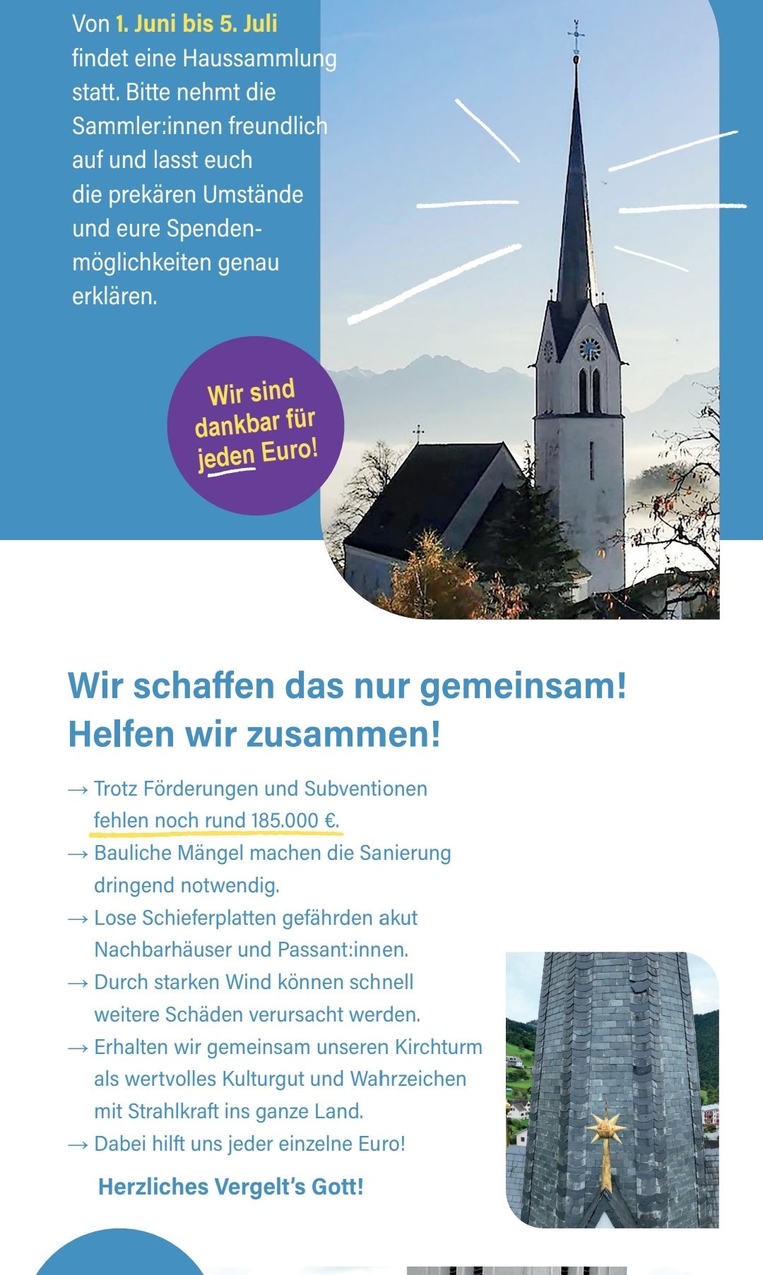 Eine Kirche mit Turm in ländlicher Umgebung. Eine deutsche Botschaft auf dem Bild besagt, dass trotz Förderungen und Subventionen ein Mangel von 185.000 Euro für Reparaturen besteht.