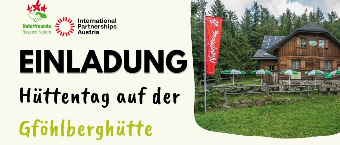 Einladung zum Hüttentag auf der Gfohlberghutte. Wir wandern gemeinsam zur Hütte und besprechen Klimathemen. Erfrischende Getränke und Schmankerl sind vorhanden. Sonntag, 21. Juni 11:00 Uhr. Treffpunkt bei Klammhoehe.