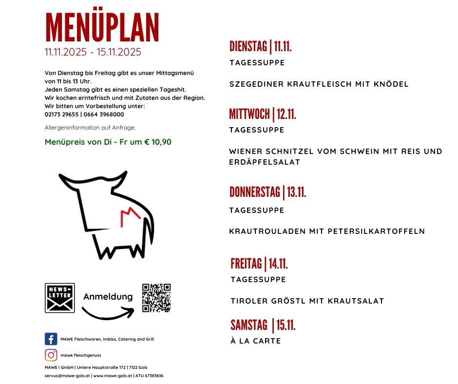 Von Dienstag bis Freitag gibt es unser Mittagsmenü von 11 bis 13 Uhr. Jeden Samstag gibt es ein spezielles Tagesgericht. Menüpreis von Di - Fr um 10,90 Euro. Kontaktieren Sie MAWE Fleischwaren für weitere Informationen.