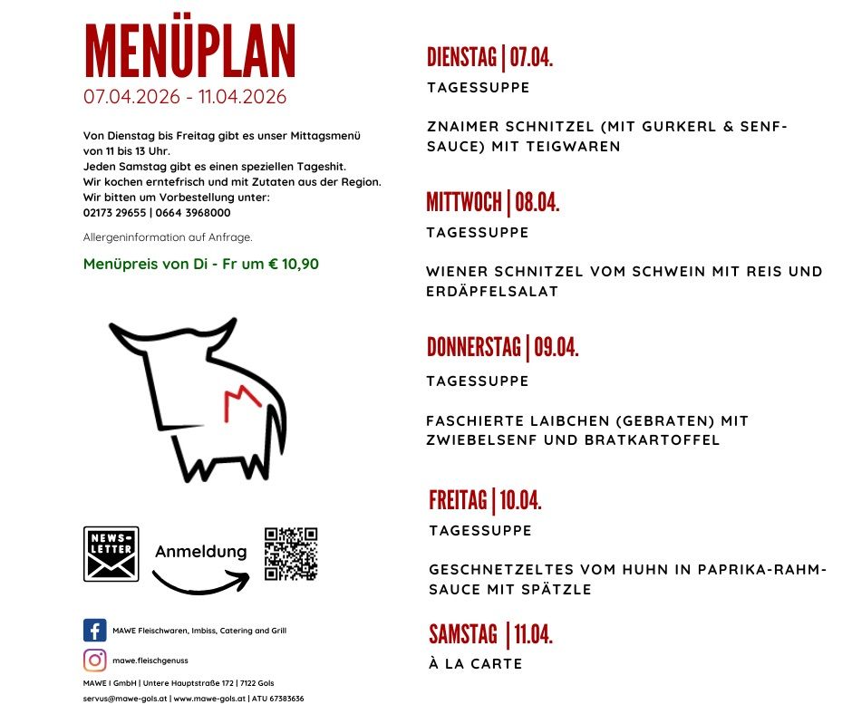 Von Dienstag bis Freitag gibt es von 11 bis 13 Uhr unser Mittagsmenü. Jeden Samstag gibt es ein spezielles Tagesgericht. Der Menüpreis von Di - Fr beträgt 10,90 €.