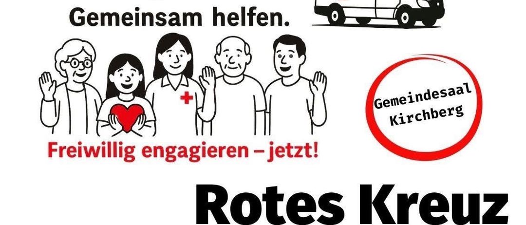 Plakat für Rotes Kreuz Kirchberg/Raab-Veranstaltung, mit einem Krankenwagen, Freiwilligen und einem Herzen, mit Text auf Deutsch, englischem Datum und Zeit.