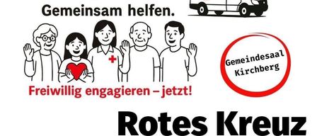 Plakat für Rotes Kreuz Kirchberg/Raab-Veranstaltung, mit einem Krankenwagen, Freiwilligen und einem Herzen, mit Text auf Deutsch, englischem Datum und Zeit.
