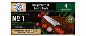 Werbeplakat für Leutschermesser mit einem Messer auf einem Holzschneidebrett mit Gemüse und einem Windmühlenlogo. Das Plakat hebt die Verfügbarkeit vom 8. August bis 18. September am Hauptplatz 14, Leutschach, hervor.