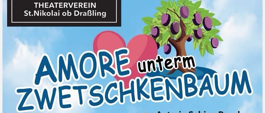 Werbeposter für Amore unterm Zwetschkenbaun Veranstaltung von Autorin Sabine Rauch. Termine und Uhrzeiten der Veranstaltung sind aufgelistet.