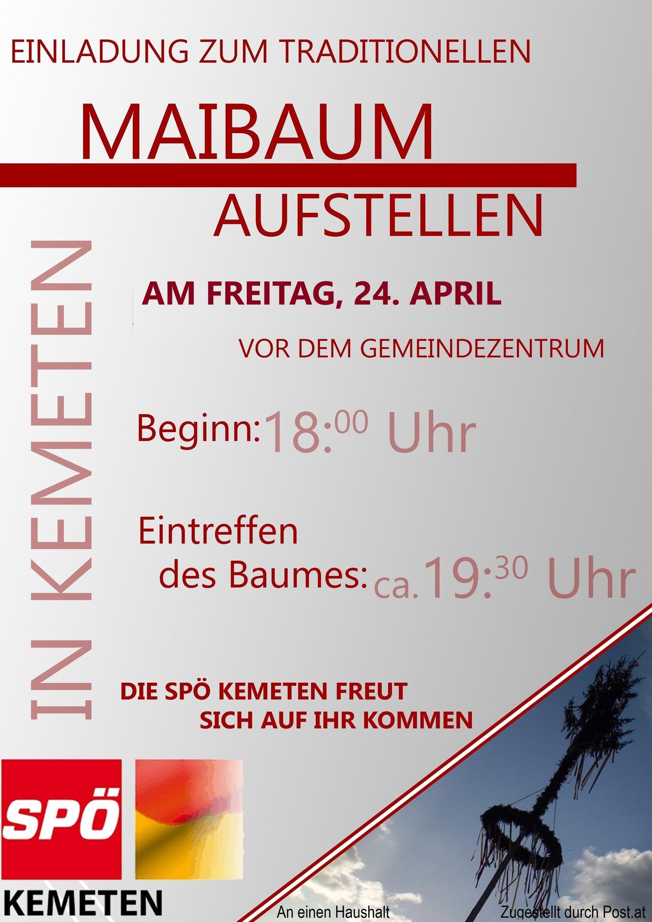Maibaum Aufstellen event on Friday, April 24th, starting at 18:00. Arrival of the tree around 19:30. The choir eagerly awaits their arrival.