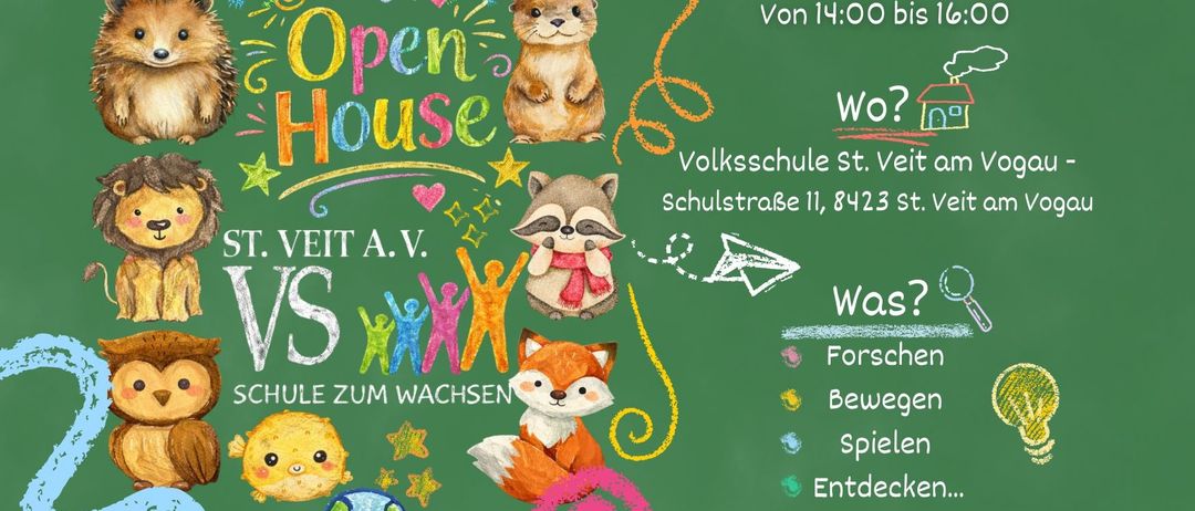 Open House-Veranstaltung an der St. Veit A.V. Schule am 24. April von 14:00 bis 16:00 Uhr. Aktivitäten umfassen Forschung, Bewegung und Spiele. Adresse: Schulstraße 11, 8423 St. Veit am Vogl. Gefördert durch die Europäische Union.